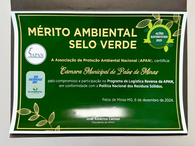 Câmara Municipal, empresas e instituições recebem o certificado de Mérito Ambiente Selo Verde